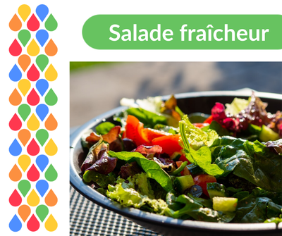 RECETTE – Salade fraîcheur de l’été