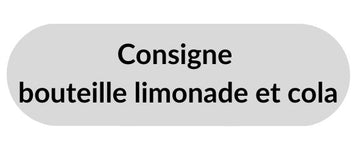 Consigne - Bouteille Limonade