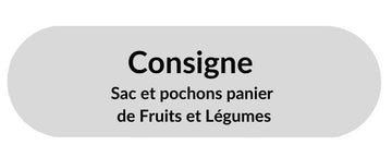 Consigne - Sacs fruits et légumes