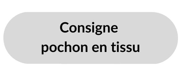 Consigne - Pochon Tissu