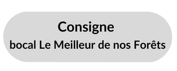 Consigne - Le meilleur de nos forêts